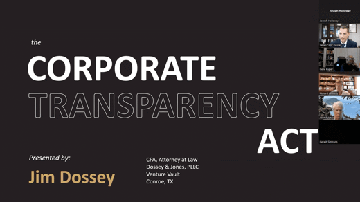 The Corporate Transparency Act Information with Jim Dossey